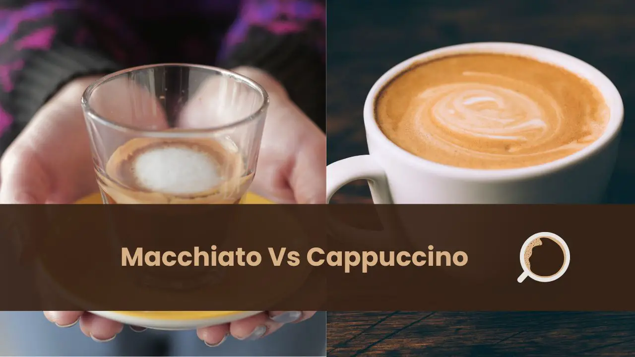 cappuccino vs macchiato