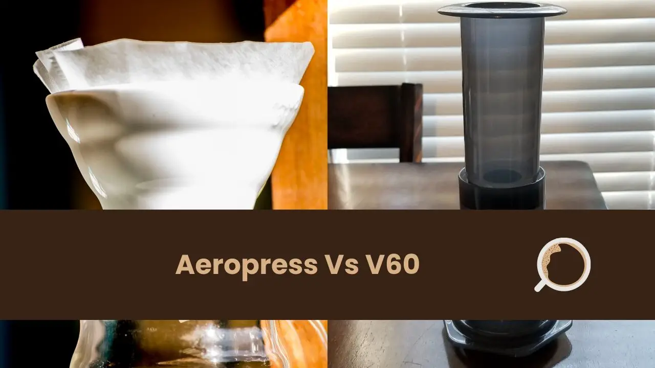 Aeropress Vs V60