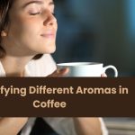 Identifying Different Aromas in Coffee