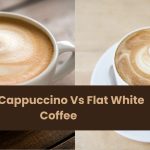 Wet Cappuccino Vs Flat White Coffee