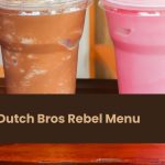 Dutch Bros Rebel Menu