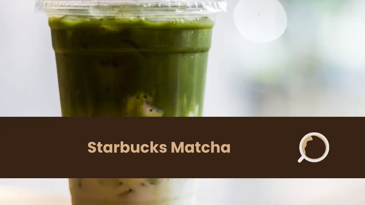 Starbucks matcha